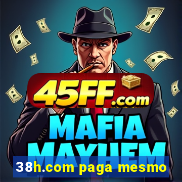 38h.com paga mesmo